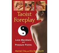 Taoist Foreplay: Love Meridians and Pressure Points