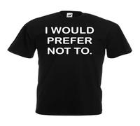 TAOKEBEAR I Would Prefer Not To Unisex O-Neck 100% Cotton Short-Sleeve T-Shirts Black M