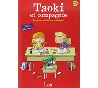 Taoki et compagnie CP : cahier d'écriture