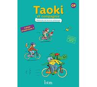 Taoki et compagnie CP: Cahier élève 1 (Ed. 2017): Cahier d'exercices 1