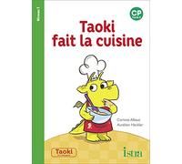 Taoki et compagnie CP: Taoki fait la cuisine album 1: CP Niveau 1