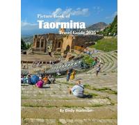 Taormina: A Beautiful Visual Journey for Travel and Photography Lovers