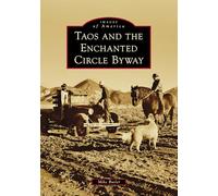 Taos and the Enchanted Circle Byway