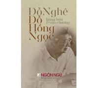 Tạp Chí Ngôn Ngữ Số Đặc Biệt - Đỗ Hồng Ngọc, Văn Chương & Bạn (Copertina rigida)