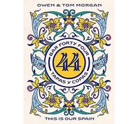 Owen Morgan Tom Morgan Bar 44 Tapas y Copas (Copertina rigida)