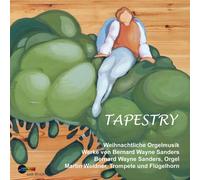 Tapestry - Martin Weidner: Bernard Wayne Sanders (Audio Cd)