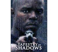 Tapestry Of Shadows