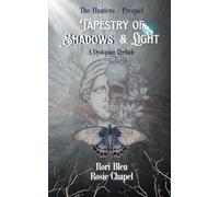 Tapestry of Shadows and Light: 0