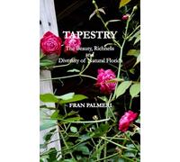 Tapestry: The Beauty,Richness and Diversity of Natural Florida