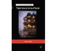 Tapi sous la surface
