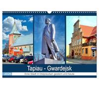 Tapiau-Gwardejsk - Eine Stadt in Ostpreußen gestern und heute (Wandkalender 2026 DIN A3 quer), CALVENDO Monatskalender: Aktuelle Fotos und historische Stadtansichten von Tapiau