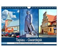 Tapiau-Gwardejsk - Eine Stadt in Ostpreußen gestern und heute (Wandkalender 2026 DIN A4 quer), CALVENDO Monatskalender: Aktuelle Fotos und historische Stadtansichten von Tapiau
