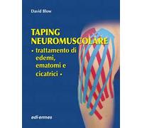 Taping neuromuscolare. Trattamento di edemi, ematomi e cicatrici