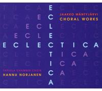 Tapiola Chamber Choir - Eclectica
