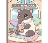 Tapir Notebook: Pastel, Cozy, and Wide-Ruled Journal - 110 Pages for School, Writing, Notes - Perfect Gift for Kids, Adults and Tapir Lovers