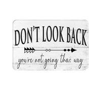 Tapis D'Entrée Don'T Look Back You'Re Not Going That Way Office Design Versatili Tappeto Resistente Zerbino Per Interno Per Casa Balcone Scale