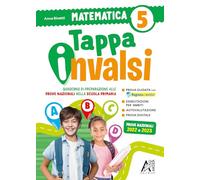 Tappa Invalsi - Matematica 5: Vol. 5