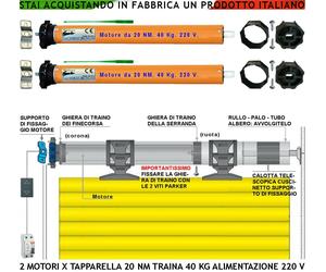 TAPPARELLE AUTOMATICHE SERRANDE AVVOLGIBILI DA 40 KG X 2 MOTORI ELETTRICI 220 V
