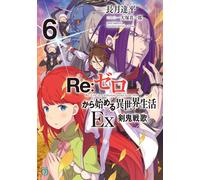 Tappei Nagatsuk Re: Life In A Different World Starting From Zero Ex6 (Tascabile)