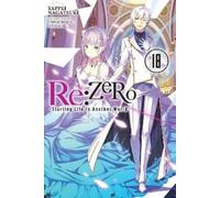 Tappei Nagatsuki Dale DeLu Re:ZERO -Starting Life in Another World-, (Tascabile)