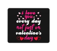 Tappetini per Il Mouse, I Love You Every Day Gaming Mousepad Base in Gomma Mousepad Lavabile Tappetini Mouse per Mouse Computer 25X30Cm