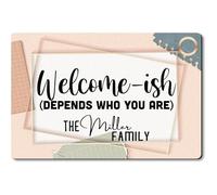 Tappetino da Bagno Welcome-Ish Depends Who You Are Zerbini Impermeabile Tappeti Resistente Tappeto Ingresso per Giardino Cucina Bagno 40X60 CM