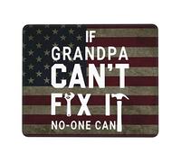 Tappetino Mouse 25X30CM, If Grandpa Can't Fix It No One Can Tappetino Scrivania Confortevole Mouse Pad Facile da Pulire Mousepad per Laptop Computer Scrivania