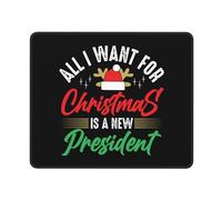 Tappetino Mouse all I Want for Christmas Is A New President Mousepad Multifunzione Mouse Pad Impermeabile Tappetino Scrivania per Laptop Casa Computer 25X30CM