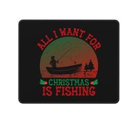 Tappetino Mouse all I Want for Christmas Is Fishing Merry Christmas Mousepad Impermeabile Tappetino Scrivania Uso Prolungato Mouse Pad per Computer Laptop Casa 25X30CM