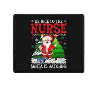 Tappetino Mouse Be Nice To The Nurse Santa Is Watching Merry Christmas Mousepad Durevole Tappetino Scrivania Uso Prolungato Mouse Pad per Casa Computer Laptop 25X30CM