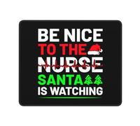 Tappetino Mouse Be Nice To The Nurse Santa Is Watching Mouse Pad Durevole Tappetino Scrivania Uso Prolungato Mousepad per Casa Computer Laptop 25X30CM