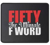Tappetino Mouse Fifty The Ultimate F Word 50Th Mouse Pad Uso Prolungato Tappetino Scrivania Durevole Mousepad per Ufficio Computer Laptop 25X30CM