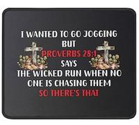 Tappetino Mouse Funny I Wanted To Go Jogging But Proverbs 28:1 Mouse Pad Multifunzione Tappetino Scrivania Impermeabile Mousepad per Casa Computer Ufficio 25X30CM