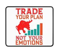 Tappetino Mouse Gaming Trade Your Plan Not Your Emotion Mouse Pad 10x12in