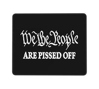 Tappetino Mouse Gaming, We The People Are Pissed off Tappetino Mouse Pad Antipolvere Gaming Pad Antiscivolo Mouse Pad per Gamers Computer 25X30Cm