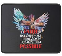 Tappetino Mouse God Quotes Faith Does Not Make Things Easy It Makes Them Possible Verse Mousepad Impermeabile Tappetino Scrivania Durevole Mouse Pad per Computer Casa Ufficio 25X30CM