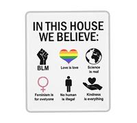 Tappetino Mouse in This House We Believe Mouse Pad Durevole Tappetino Scrivania Multifunzione Mousepad per Laptop Ufficio Computer 25X30CM