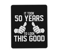 Tappetino Mouse It Took Me Years To Look This Good Funny Birthday Tappetino Scrivania Uso Prolungato Mouse Pad Durevole Mousepad per Laptop Ufficio Computer 25X30CM