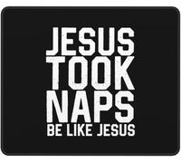 Tappetino Mouse Jesus Took Naps Be Like Jesus Mousepad Gaming Tappetino per Mouse Resistente agli Schizzi Tappetini per Essenziale per Ufficio Ufficio Computer S
