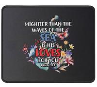 Tappetino Mouse Mightier Than The Waves of The Sea Psalm 93:4 Verse Religious Inspirational Quote Christianty Mousepad Multifunzione Tappetino Scrivania Uso Prolungato Mouse Pad per 25X30CM