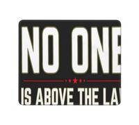 Tappetino Mouse No One Is Above The Law Mouse Pad Superficie Antipolvere Tappetini Gaming Accessori Gaming per Casa Ufficio Pc E Laptop L