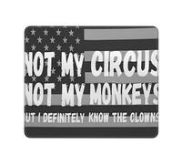 Tappetino Mouse Not My Circus Not My Monkeys Mouse Pad Resistente agli Schizzi Accessori Gaming Superficie Antipolvere Tappetino per Mouse per Ufficio Computer Pc E Laptop XL