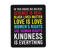 Tappetino Mouse Pride Flag in This House We Believe Science Is Real Black Lives Matter Mouse Pad Multifunzione Tappetino Scrivania Uso Prolungato Mousepad per Casa Computer Ufficio 25X30CM