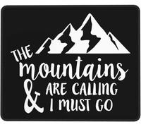 Tappetino Mouse The Mountains Are Calling And I Must Go Mousepad Base Antiscivolo Accessori Gaming Soft Tappetino per Mouse per Ufficio Computer Essenziale per Ufficio XL