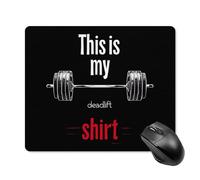 Tappetino Mouse This Is My Deadlift Shirt Mouse Pad Resistente agli Schizzi Tappetini Portatile Accessori Gaming per Computer Pc E Laptop Casa XL