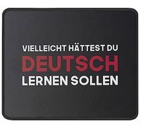 Tappetino Mouse Vielleicht Hättest Du Lernen Deutsch Maybe You Should Have Learned German Funny Germany Mousepad Multifunzione Tappetino Scrivania Impermeabile Mouse Pad per Laptop Casa 25X30CM
