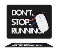 Tappetino per Il Mouse Don't Stop Running Lavabile Tappetino per Mouse Pratica Gaming Mousepad per Ufficio Computer Pc 25X30Cm