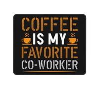 Tappetino per Mouse Coffee Is My Favorite Co Worker Mouse Mat Migliora Precisione E velocità Mouse Pad Multifunzione Desk Mat per Pc Computer Portatile Mac 25X30Cm