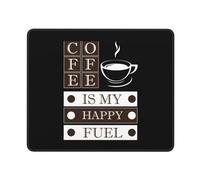 Tappetino per Mouse Coffee Is My Happy Fuel Tappetino Mouse Gaming con Base in Gomma Antiscivolo Desk Mat Multifunzione Protezione Scrivania da Ufficio per Ufficio Gaming 25X30Cm