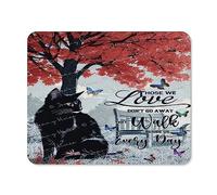 Tappetino per mouse con gatto nero, con scritta "Those We Love, Don't Go Away", con base in gomma antiscivolo, per laptop, computer e PC, lavabile, con panno, per gaming, ufficio, casa, 20,3 x 25,4 cm